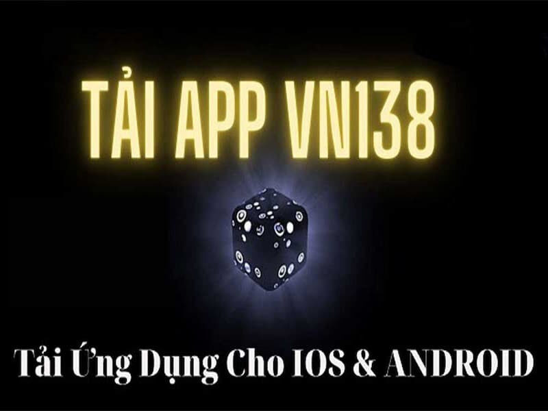 App VN138 đã có trên các nền tảng cài đặt 